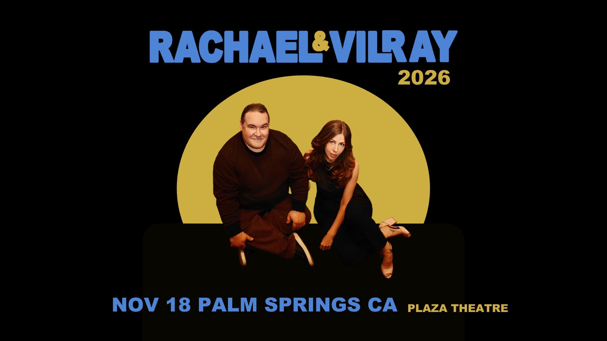 Palm Springs International Jazz Festival Presents: Rachael & Vilray — Plaza Theatre