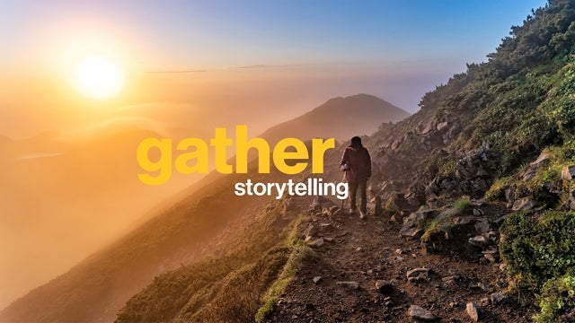 Gather Storytelling - Lost