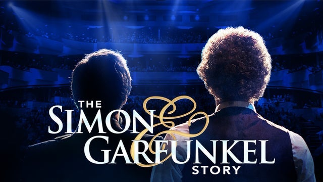 The Simon & Garfunkel Story (Touring)