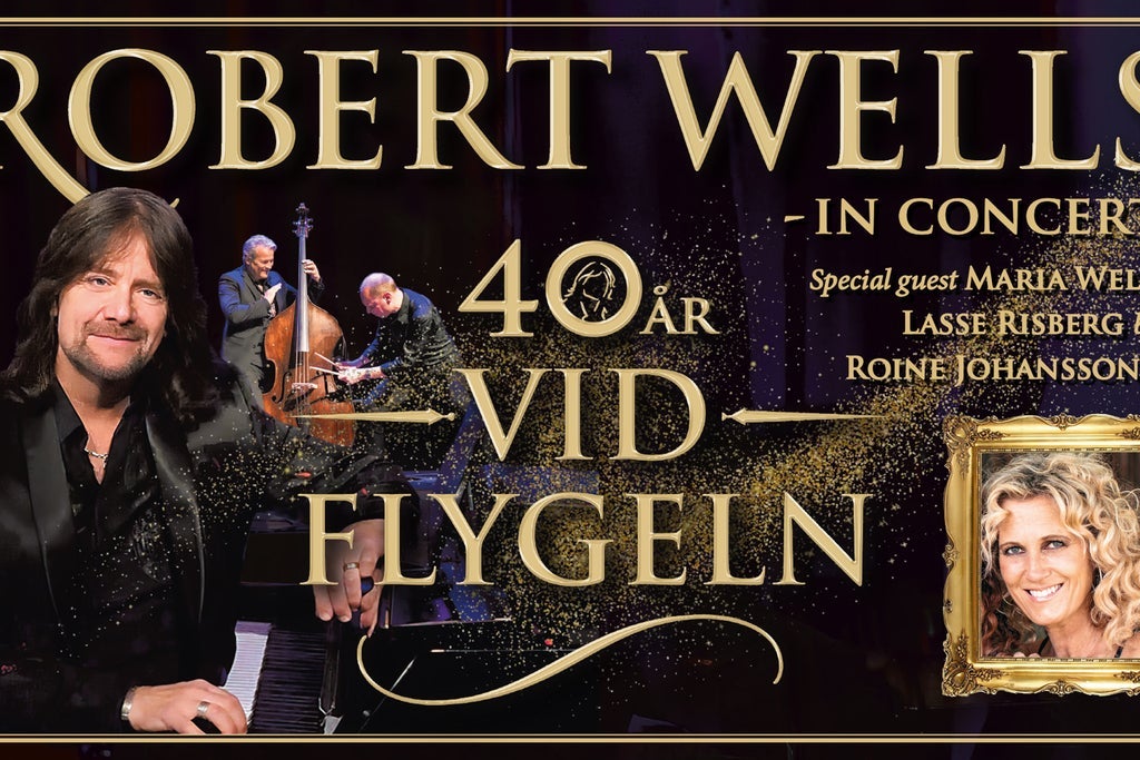 ROBERT WELLS - 40 ÅR VID FLYGELN