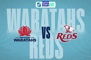 NSW Waratahs Women V QLD Reds Women