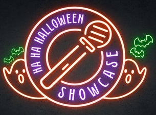 Ha Ha Halloween Showcase