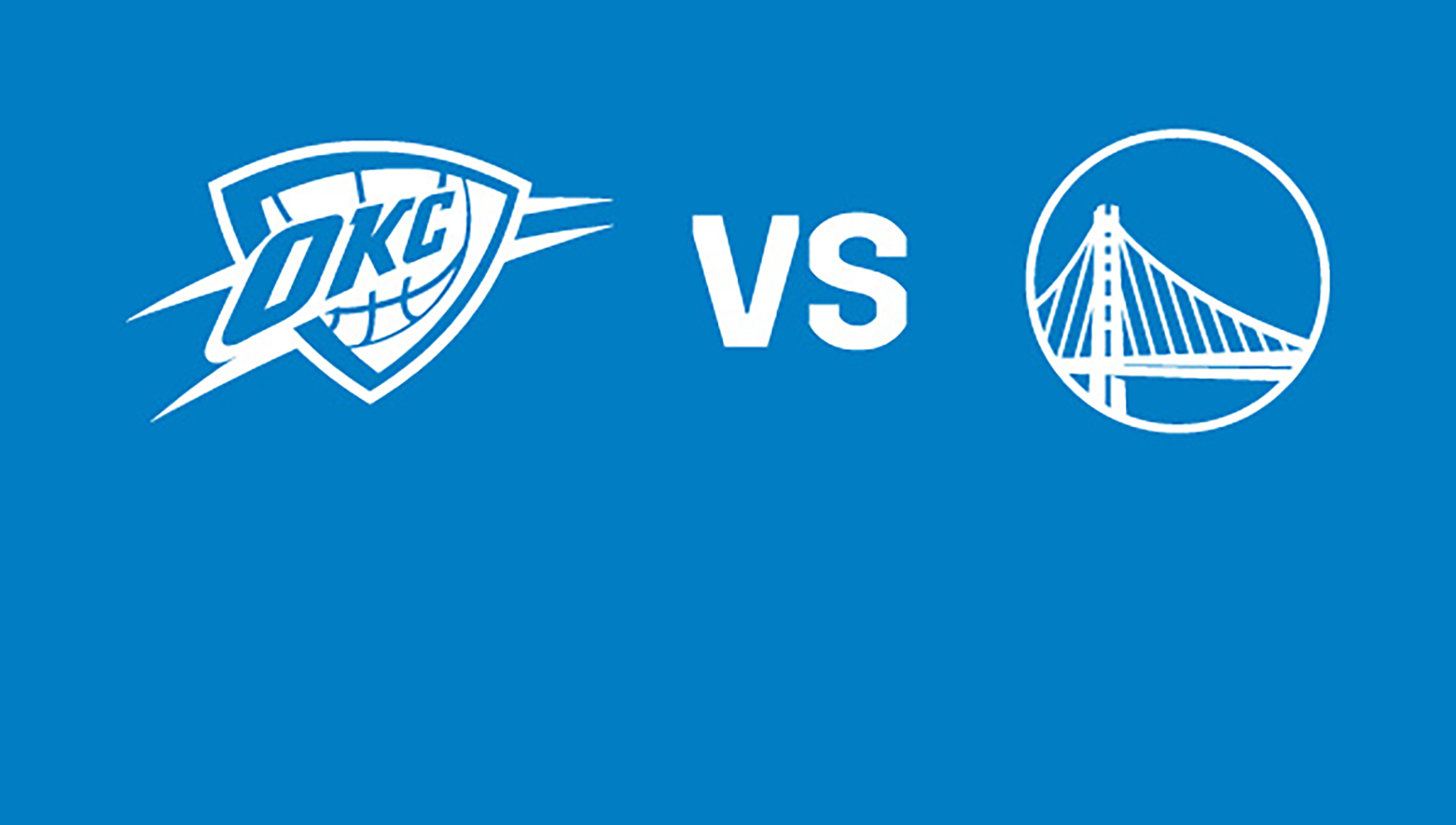 Oklahoma City Thunder vs. Golden State Warriors
