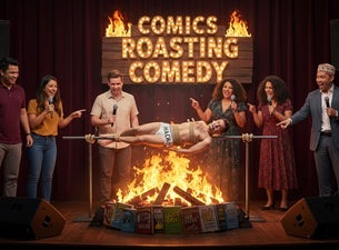 Comics Roasting Comedy