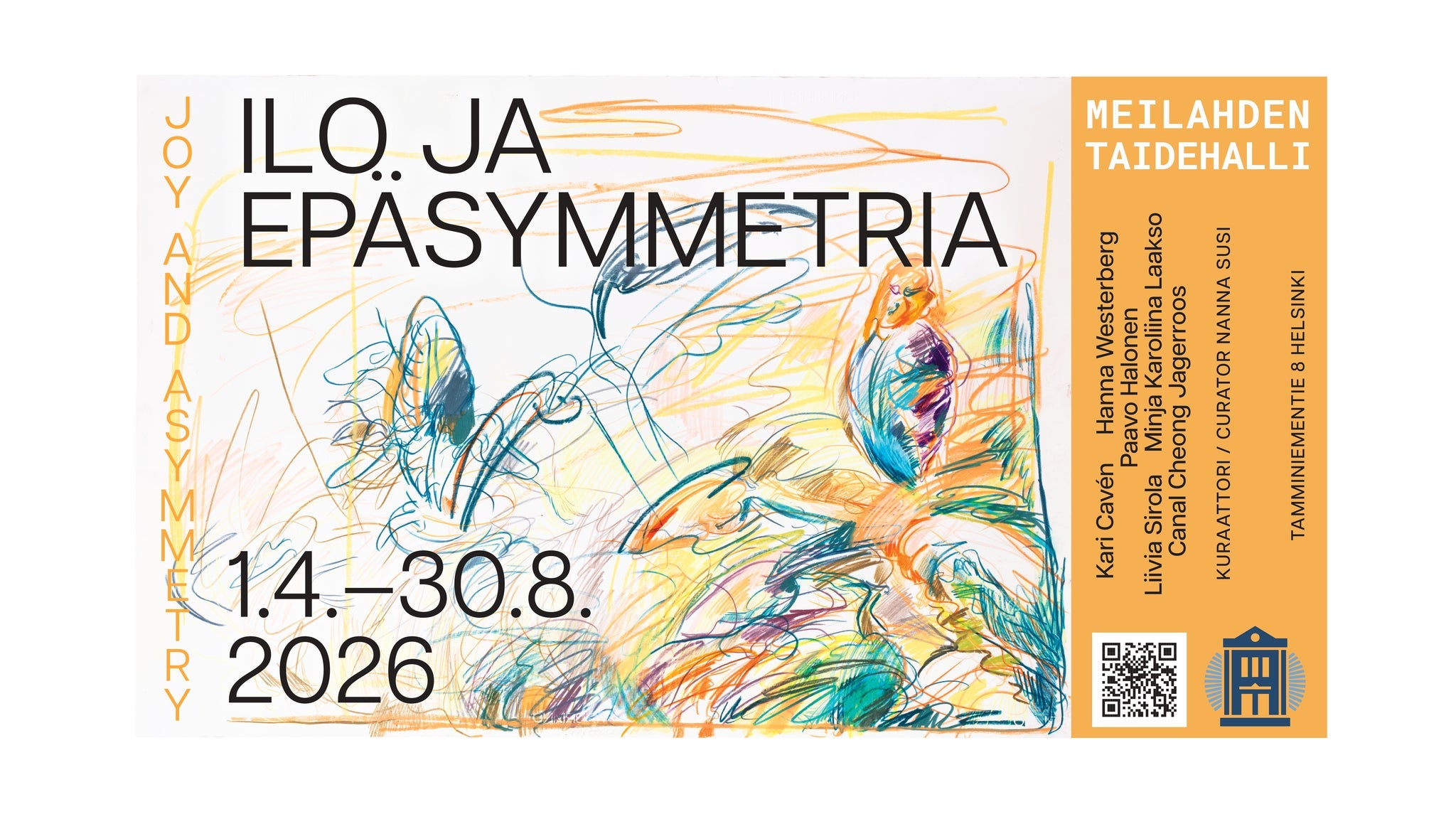 ILO JA EPÄSYMMETRIA / JOY AND ASYMMETRY 1.4.-30.8.2026 - Tours en Helsinki
