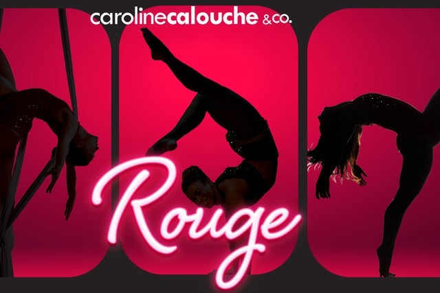 Rouge: A Cirque & Dance Cabaret presales in Raleigh