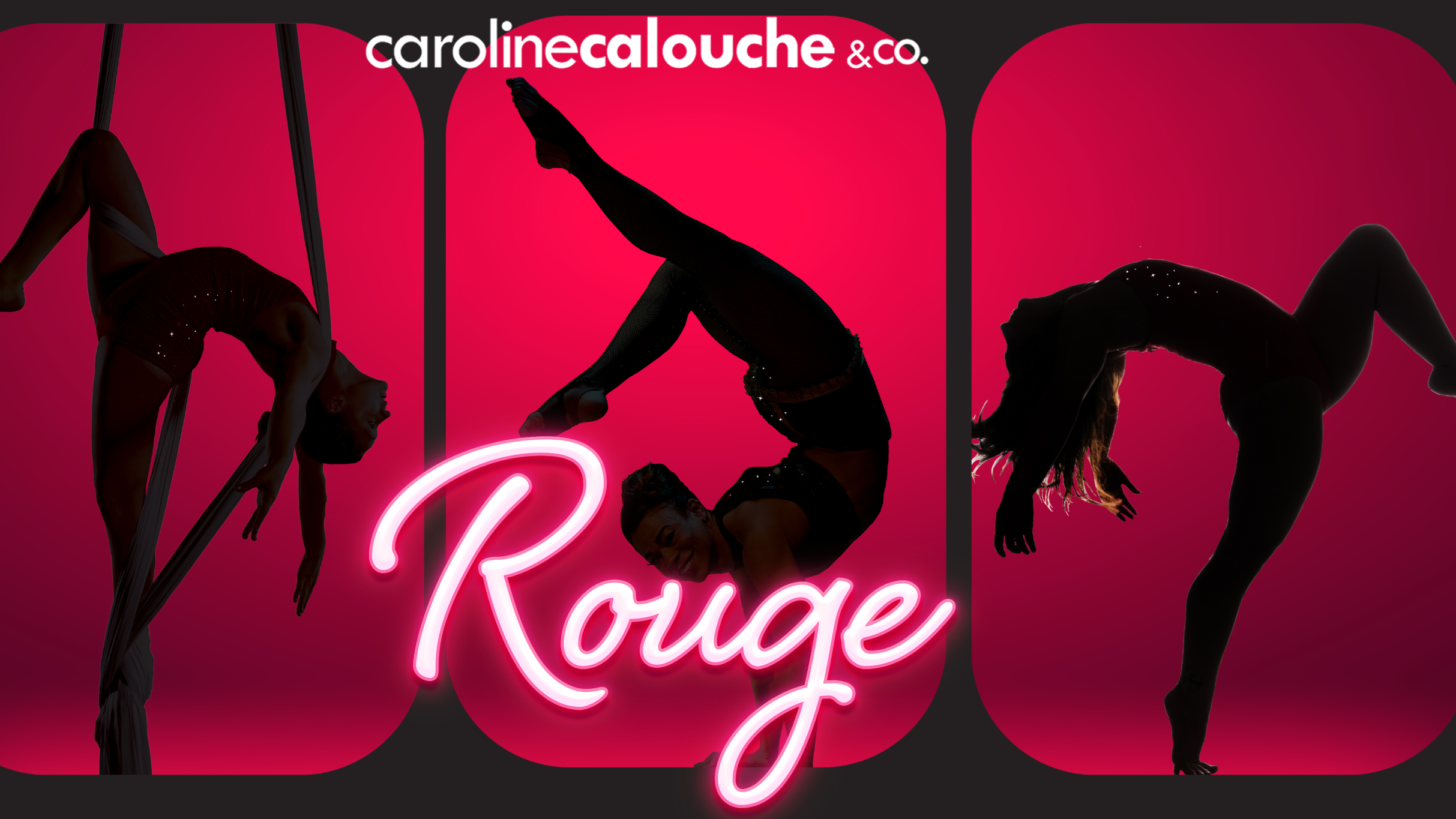 Rouge: A Cirque & Dance Cabaret