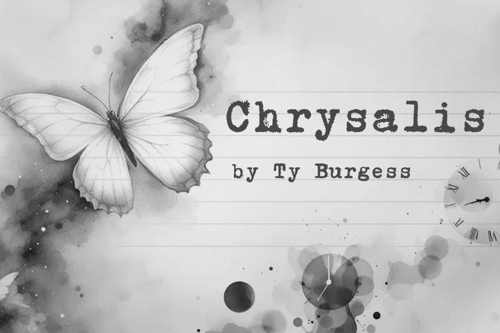 Chrysalis