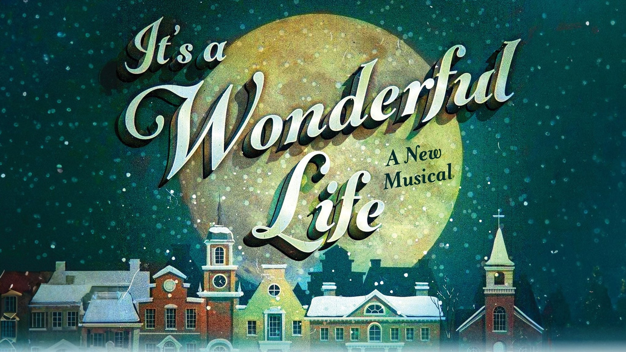 It's A Wonderful Life,A New Musical Stage Concert Capital City Theatre