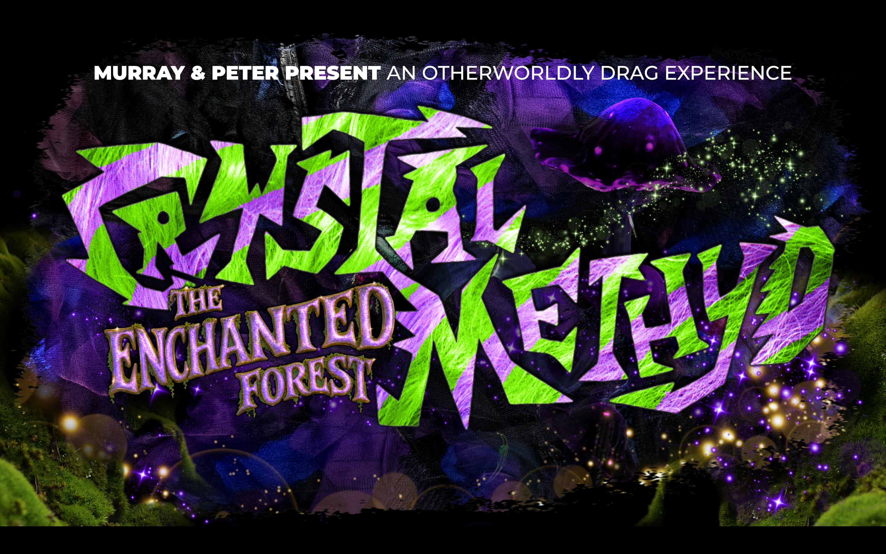 Crystal Methyd: The Enchanted Forest