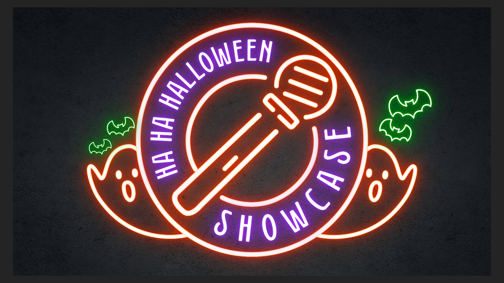 Ha Ha Halloween Showcase