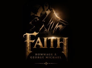 FAITH - Hommage à George Michael at CABARET DU CASINO
