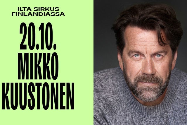 Ticket Reselling Ilta Sirkus Finlandiassa - Mikko Kuustonen
