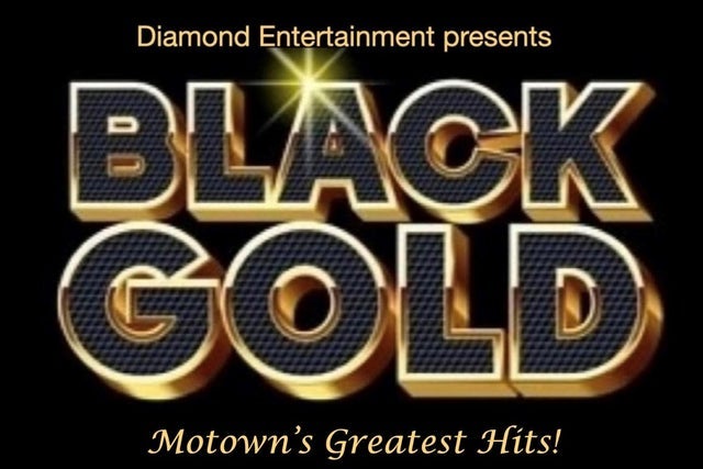 Diamond Entertainment Presents BLACK GOLD Motown's Greatest Hits presales in Mississauga