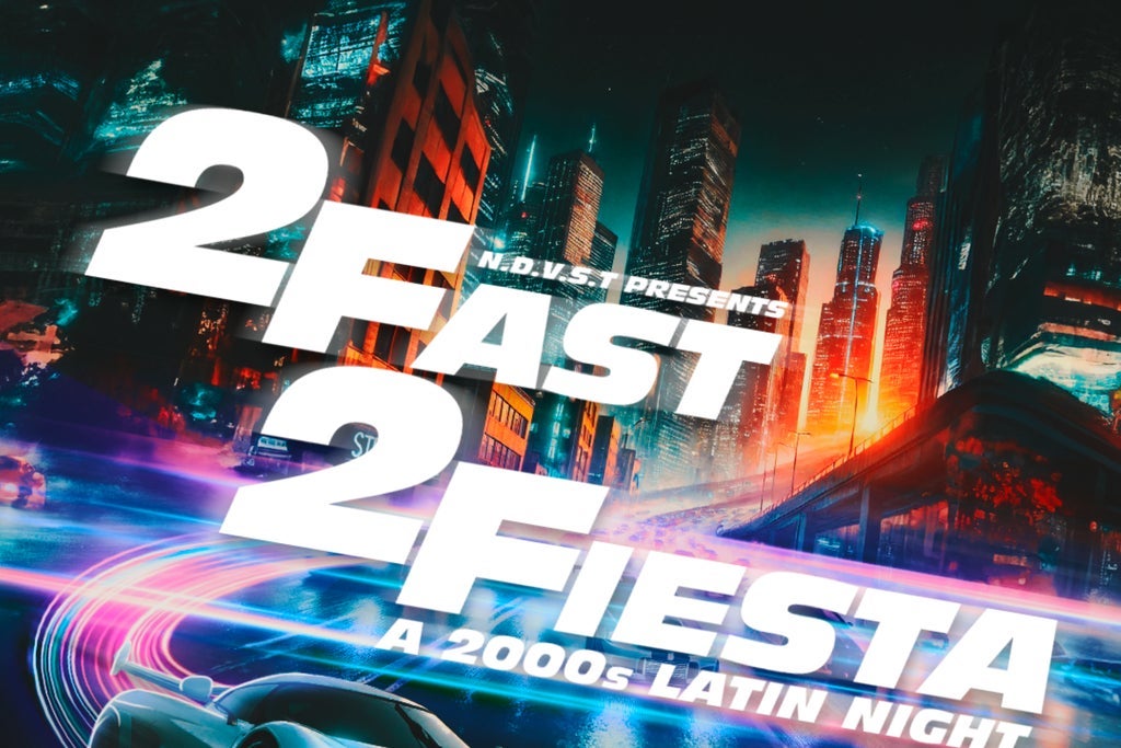 NDVST presents 2 Fast 2 Fiesta: A 2000s Latin Night