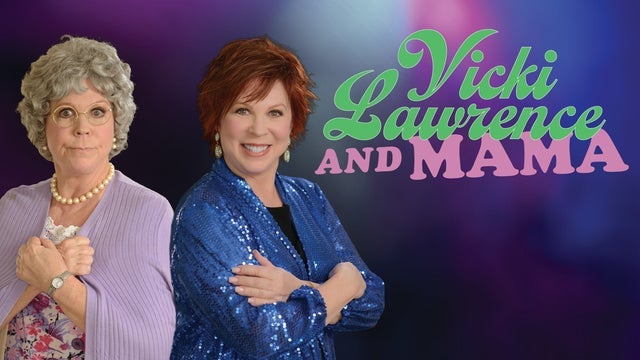Vicki Lawrence & Mama