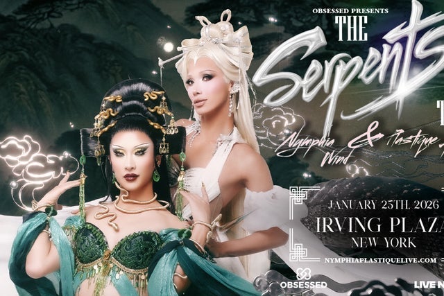 The Serpents Tour Starring Nymphia Wind and Plastique Tiara in New York: pre-sale passwords The Serpents Tour Starring Nymphia Wind and Plastique Tiara in New York promotional photo for Live Nation presale tickets offer