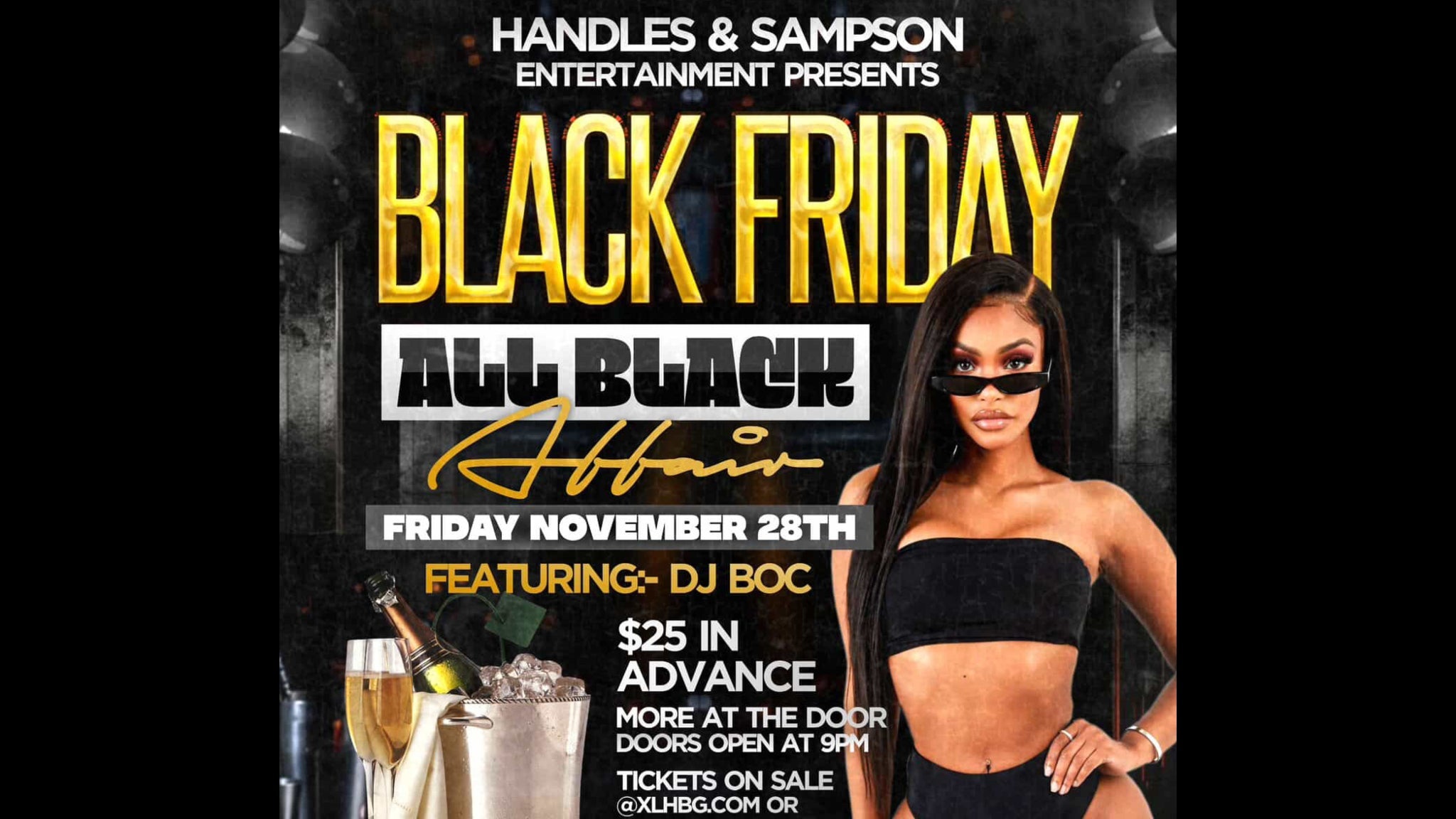 Handles & Sampson Present: Black Friday All Black Affair