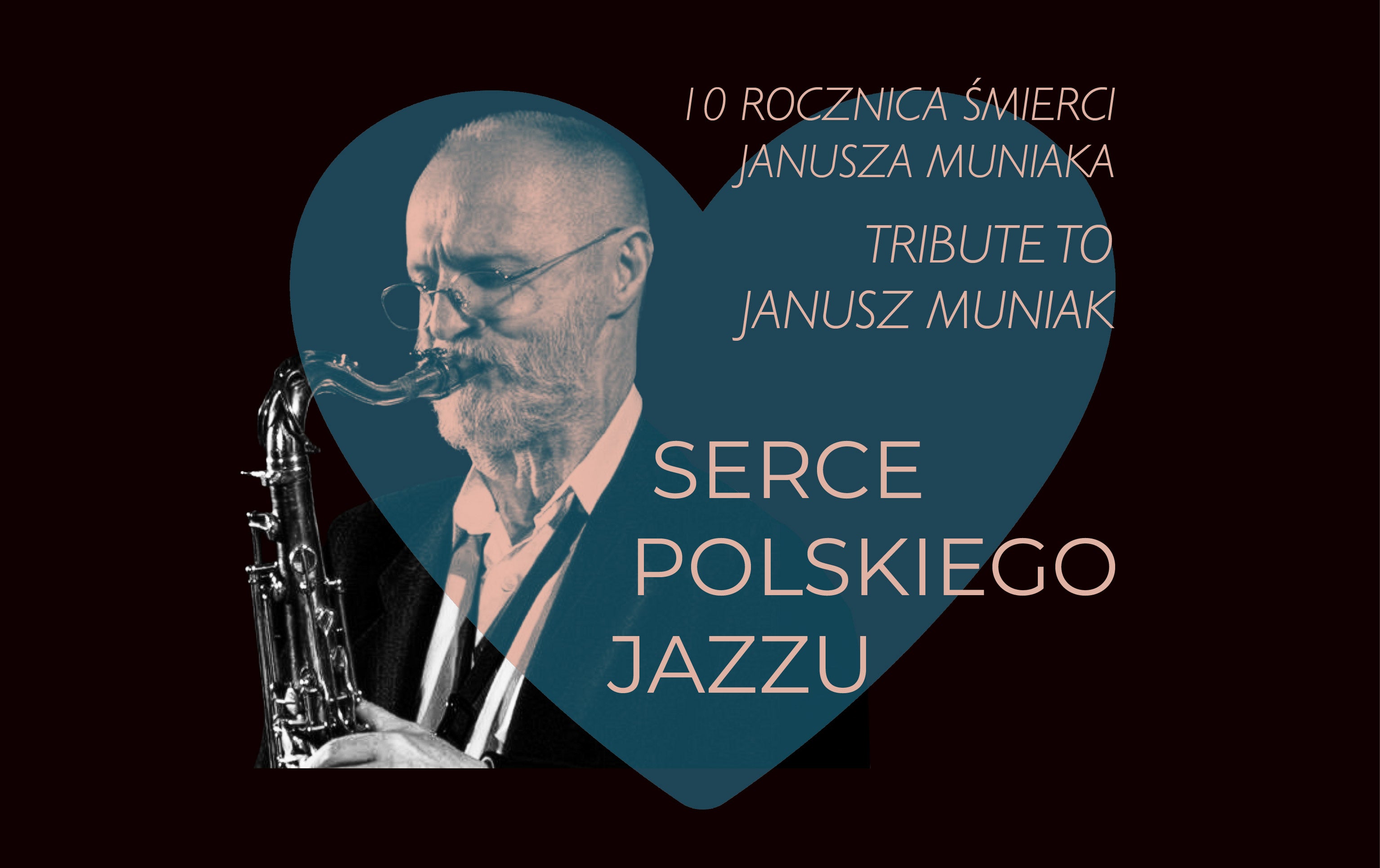 Koncert specjalny z okazji 10 rocznicy śmierci Janusza Muniaka – 2026-02-01