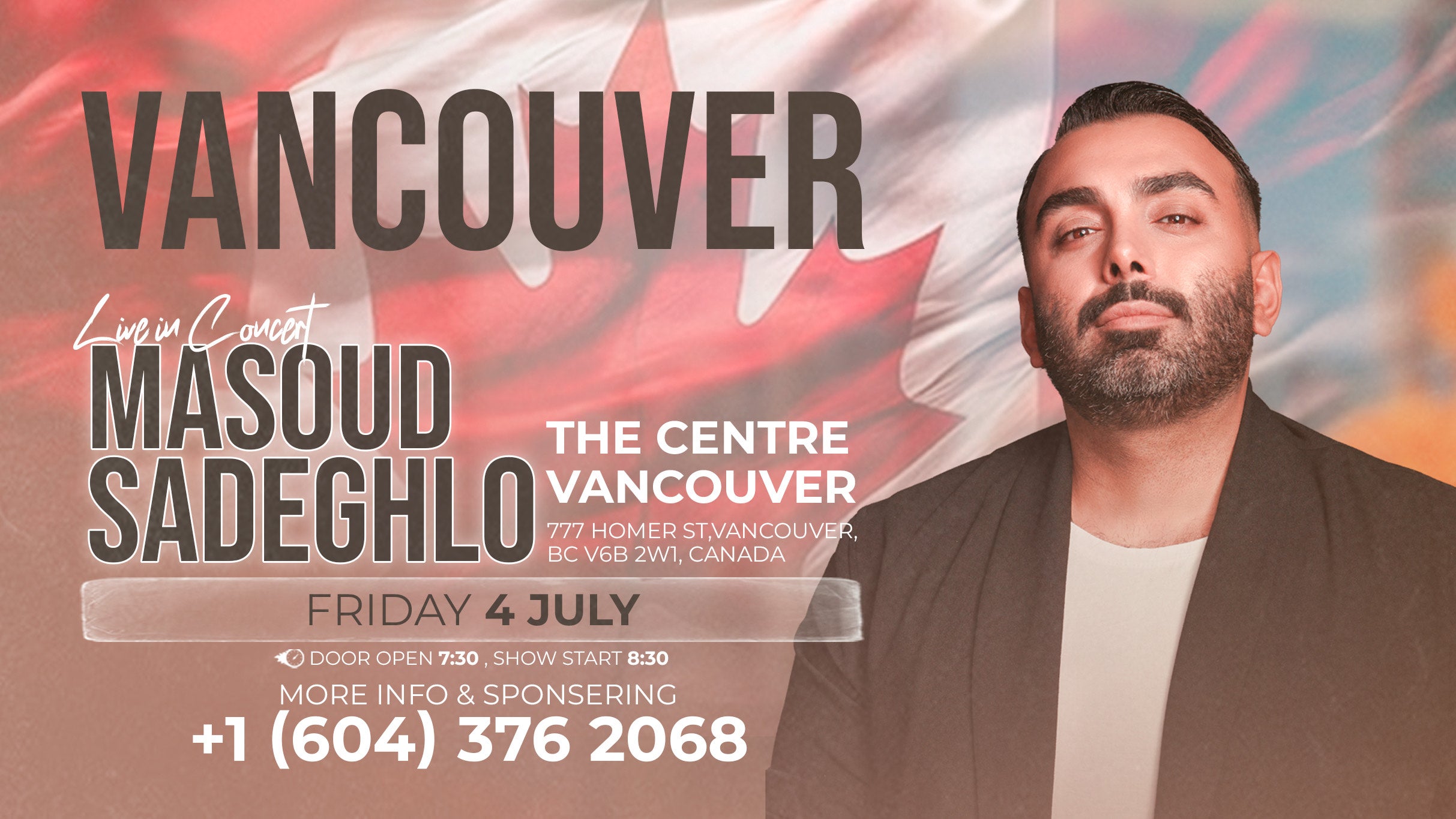 Masoud Sadeghloo Live in Vancouver at The Centre in Vancouver – Vancouver, Canada