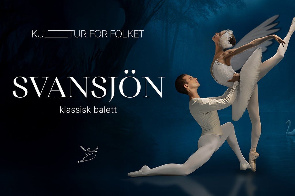 SVANSJÖN - EN KVÄLL MED BALETT I VÄRLDSKLASS