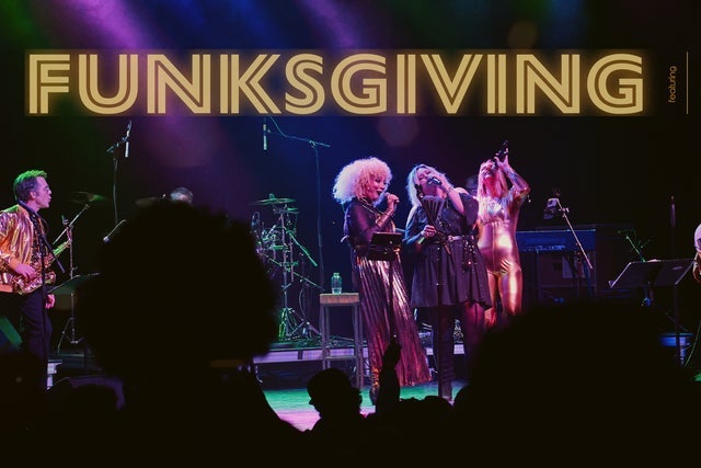 Presales to funksgiving 12 ft. special guest revel day w desperate electric: members use these when buying pre-sale tickets