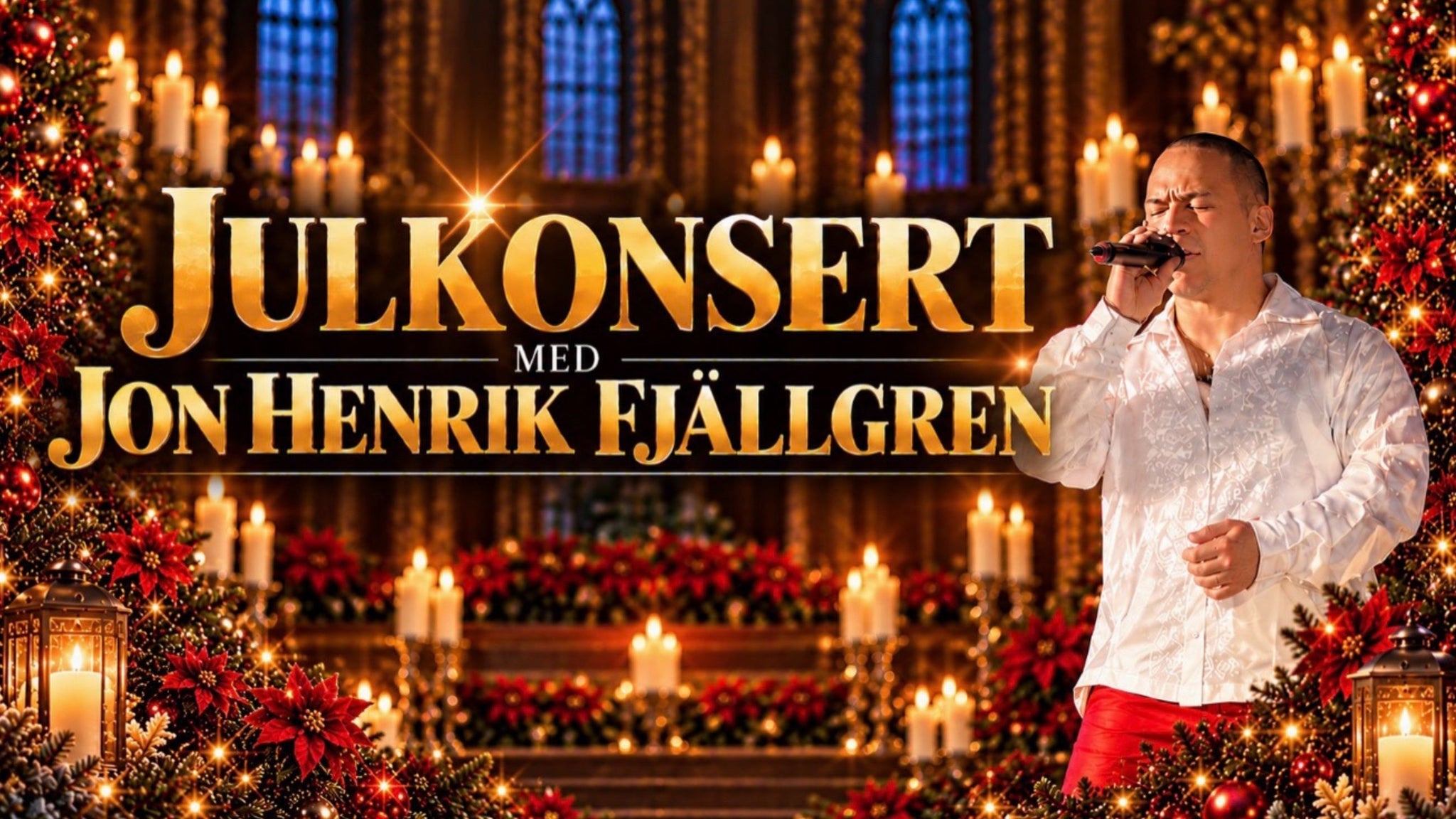 Jon Henrik Fjällgren - Julkonsert