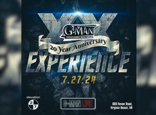 G-Man Entertainment 20 Year Anniversary Experience