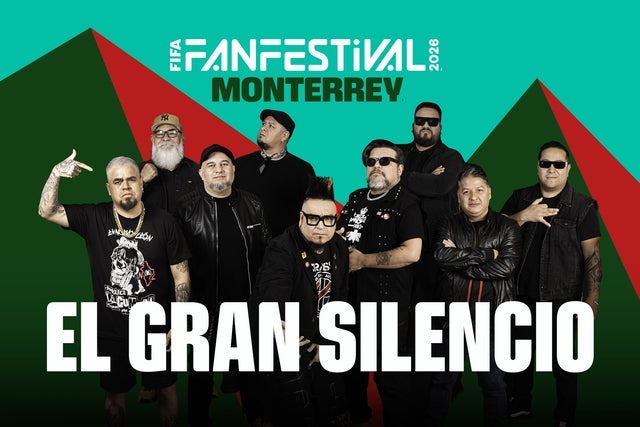 FIFA Fan Festival Monterrey - El Gran Silencio (Preferente)
