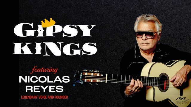 Gipsy Kings featuring Nicolas Reyes