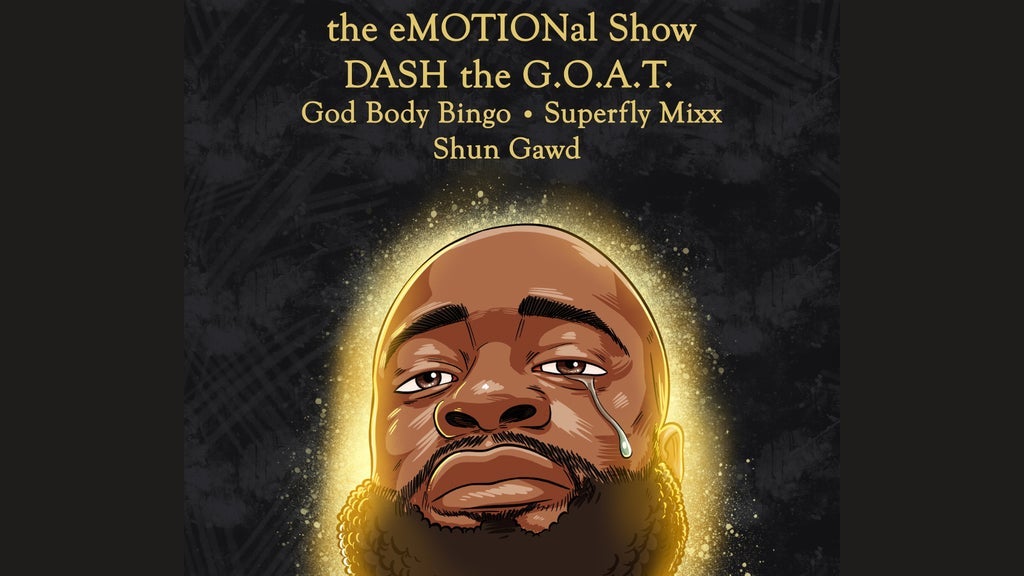 Dash the GOAT with Superfly Mixx, Shun Gawd, God Body Bingo