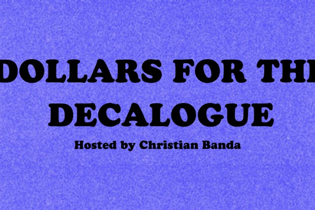 Dollars For The Decalogue