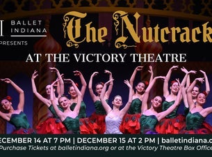 Ballet Indiana Presents The Nutcracker