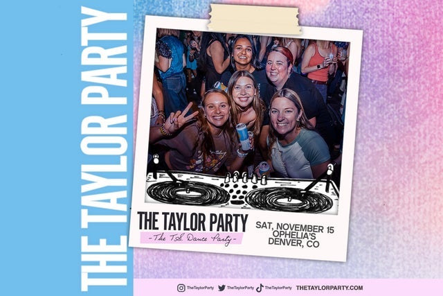 THE TAYLOR PARTY: TAYLOR SWIFT NIGHT - Denver presales in Denver