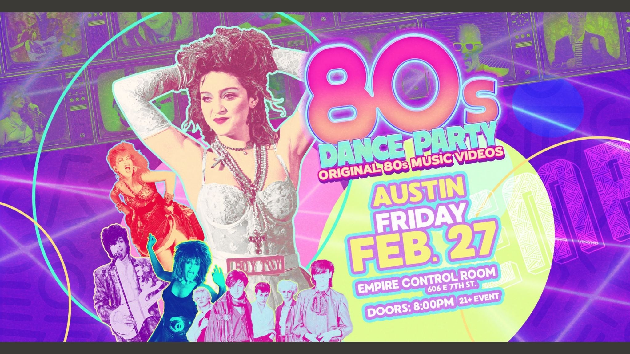 80s Dance Party at Empire Control Room – Austin, TX