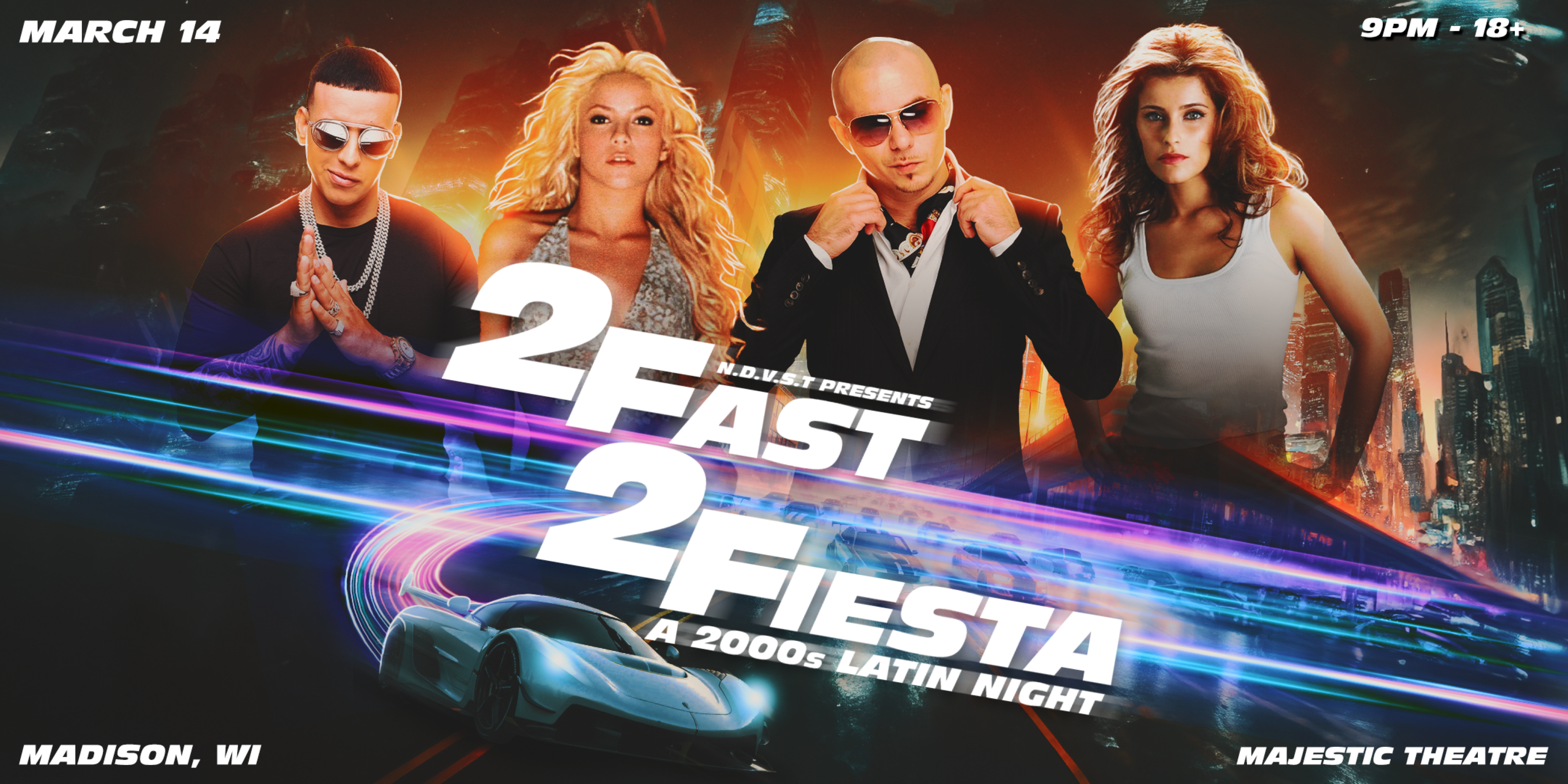 NDVST Presents   2 FAST 2 FIESTA: A 2000s LATIN NIGHT at Majestic Theatre – Madison, WI