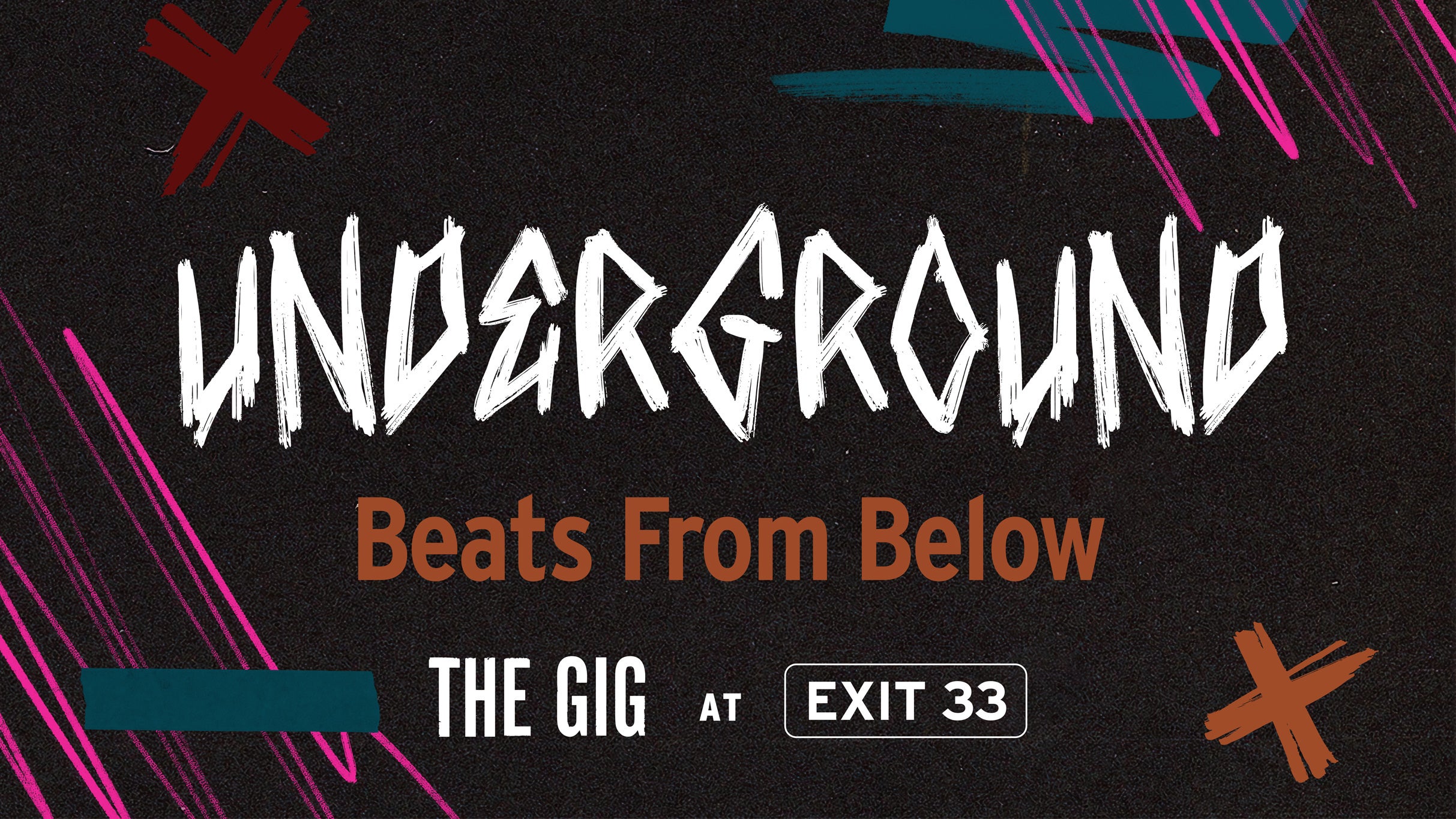 Exit 33:  Underground @ The Gig, Chris Ryan Band & More!