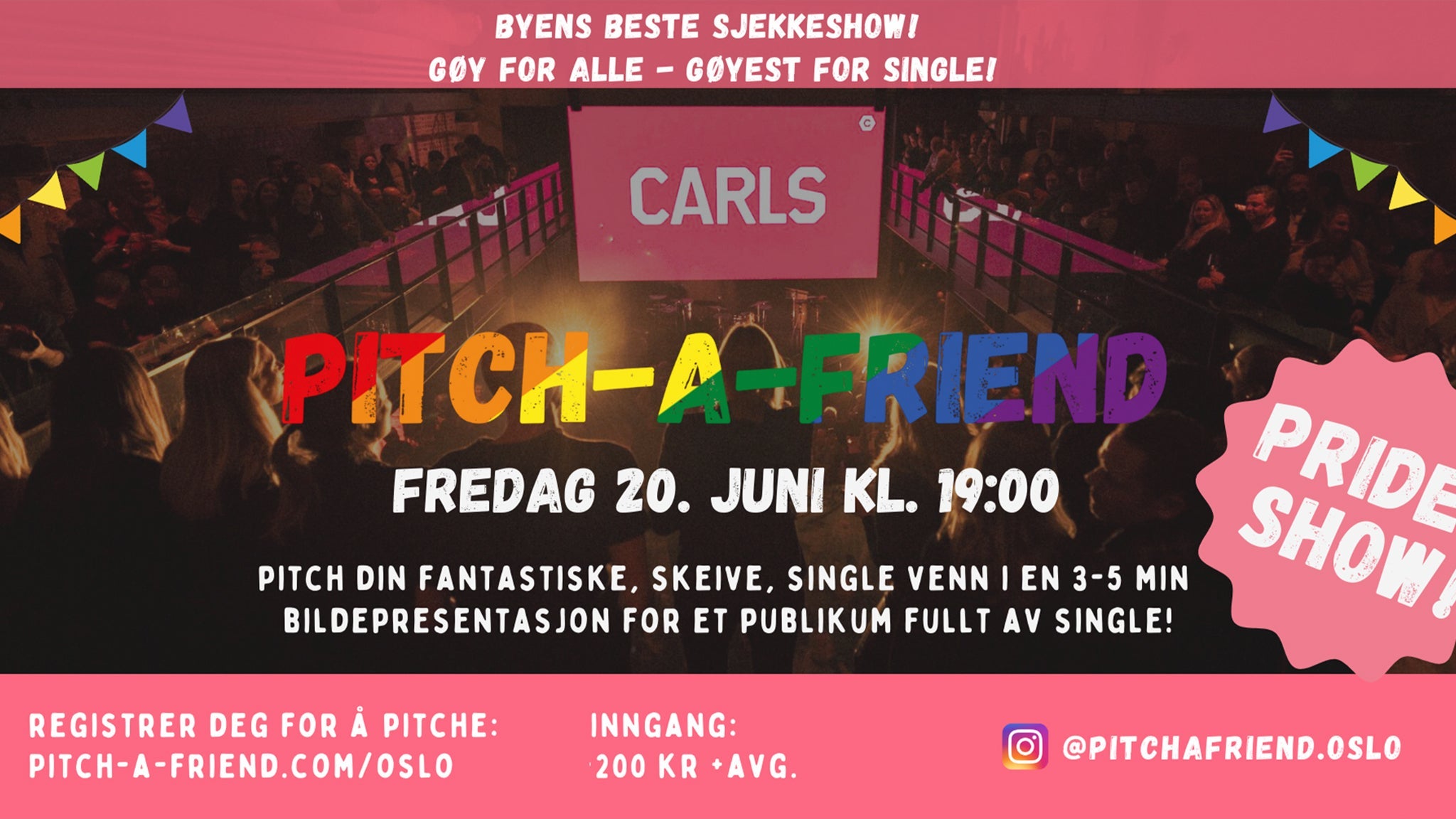 Pitch-A-Friend - Prideshowet! 