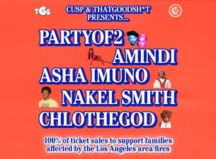 LA Fire Relief Show: PARTYOF2, Amindi, Asha Imuno, and more