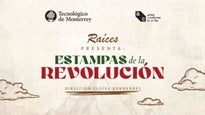 Raíces "Estampas De La Revolución"