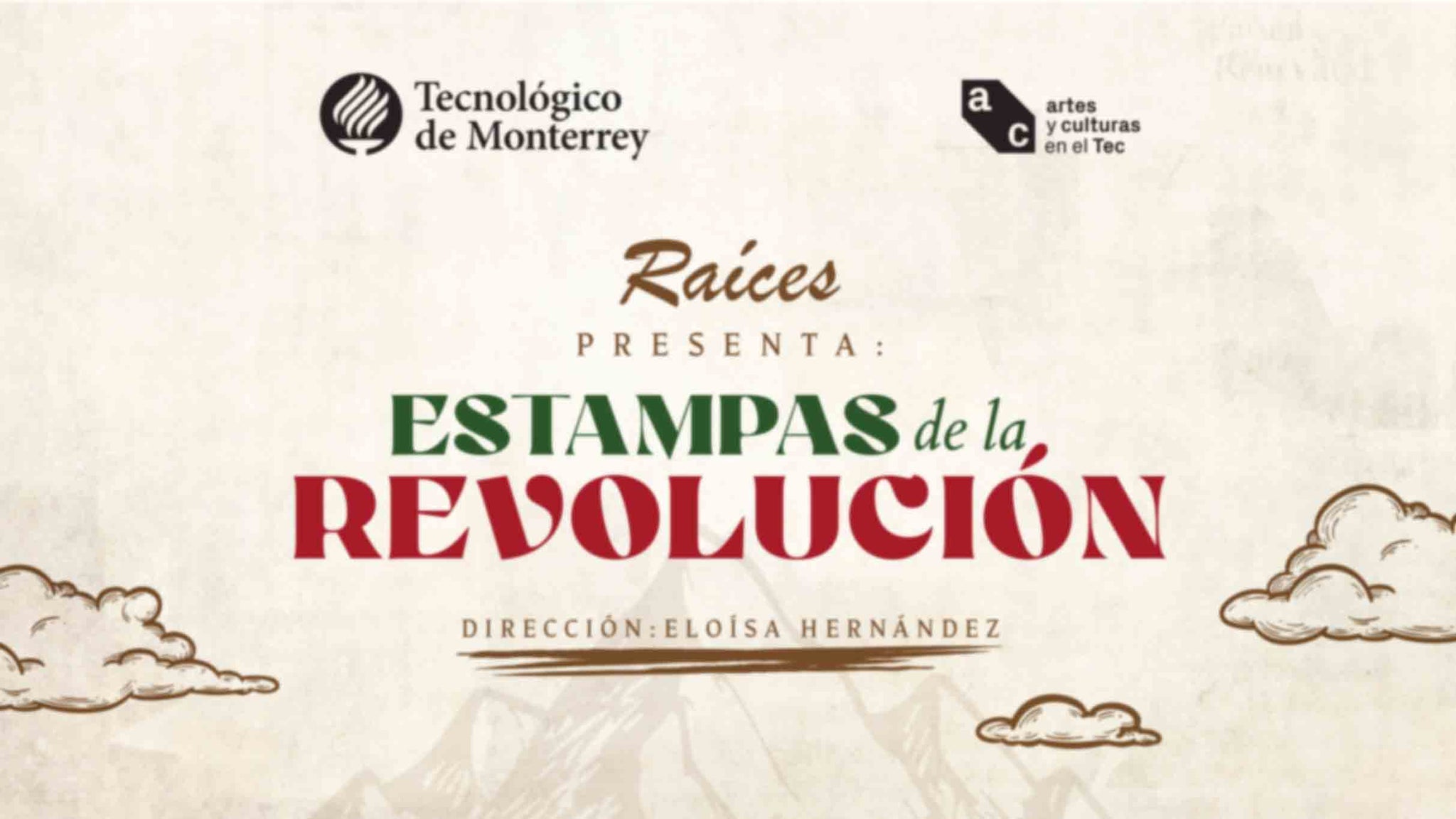 Flyer de Raíces "Estampas De La Revolución"