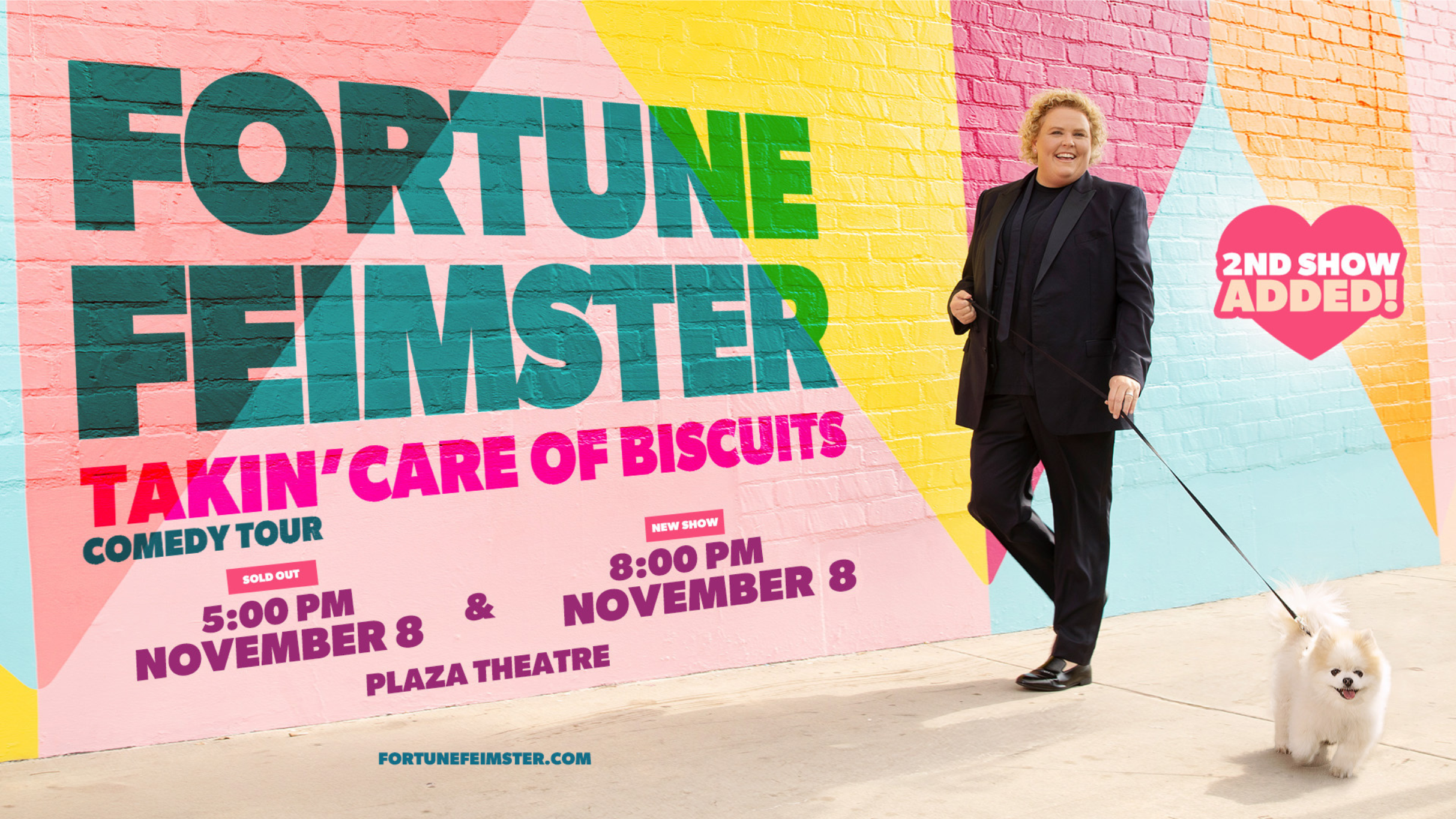 FORTUNE FEIMSTER: TAKIN' CARE OF BISCUITS (ENCORE)