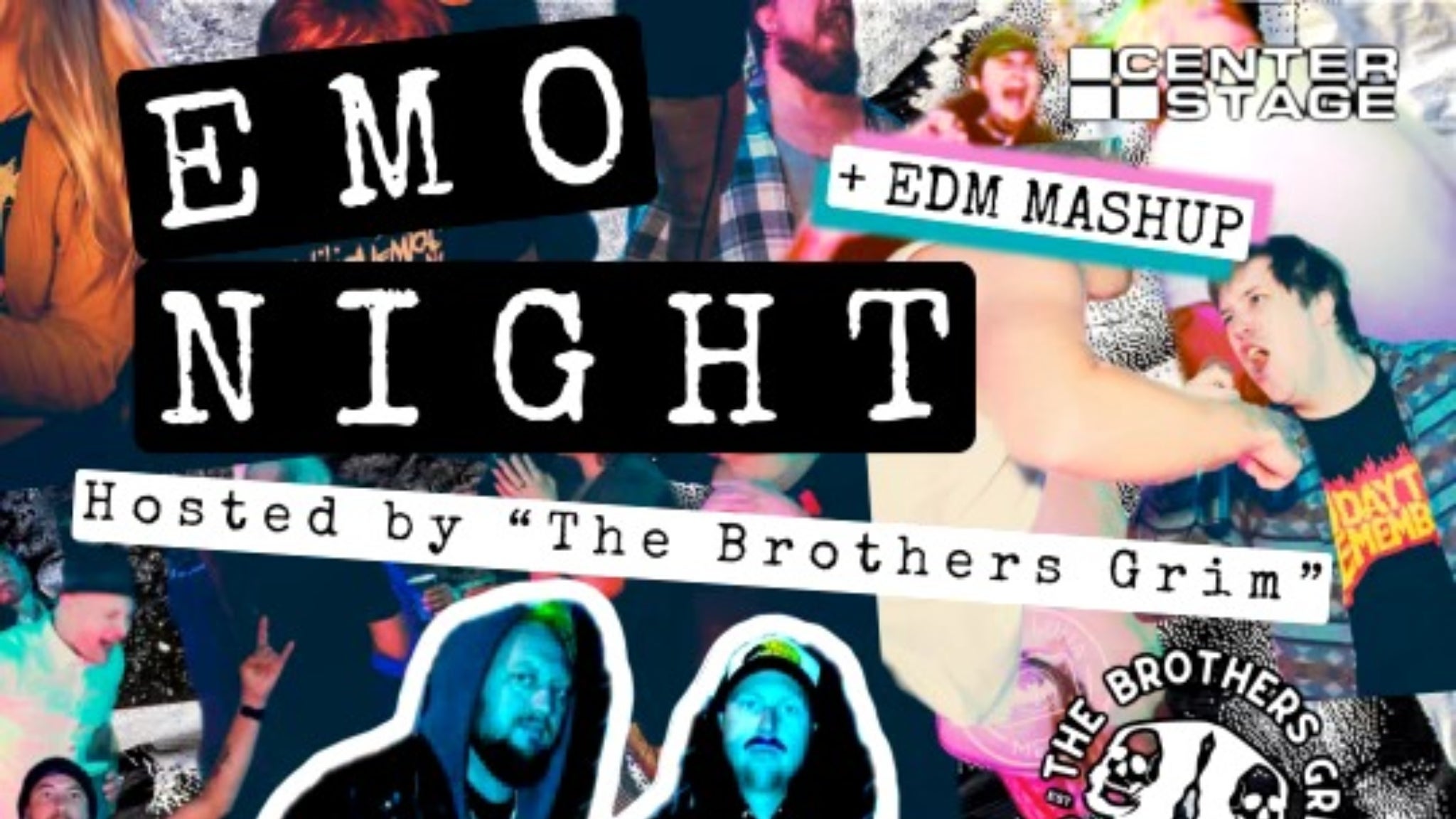 The Brothers Grim EMO NIGHT X EDM MASHUP 
