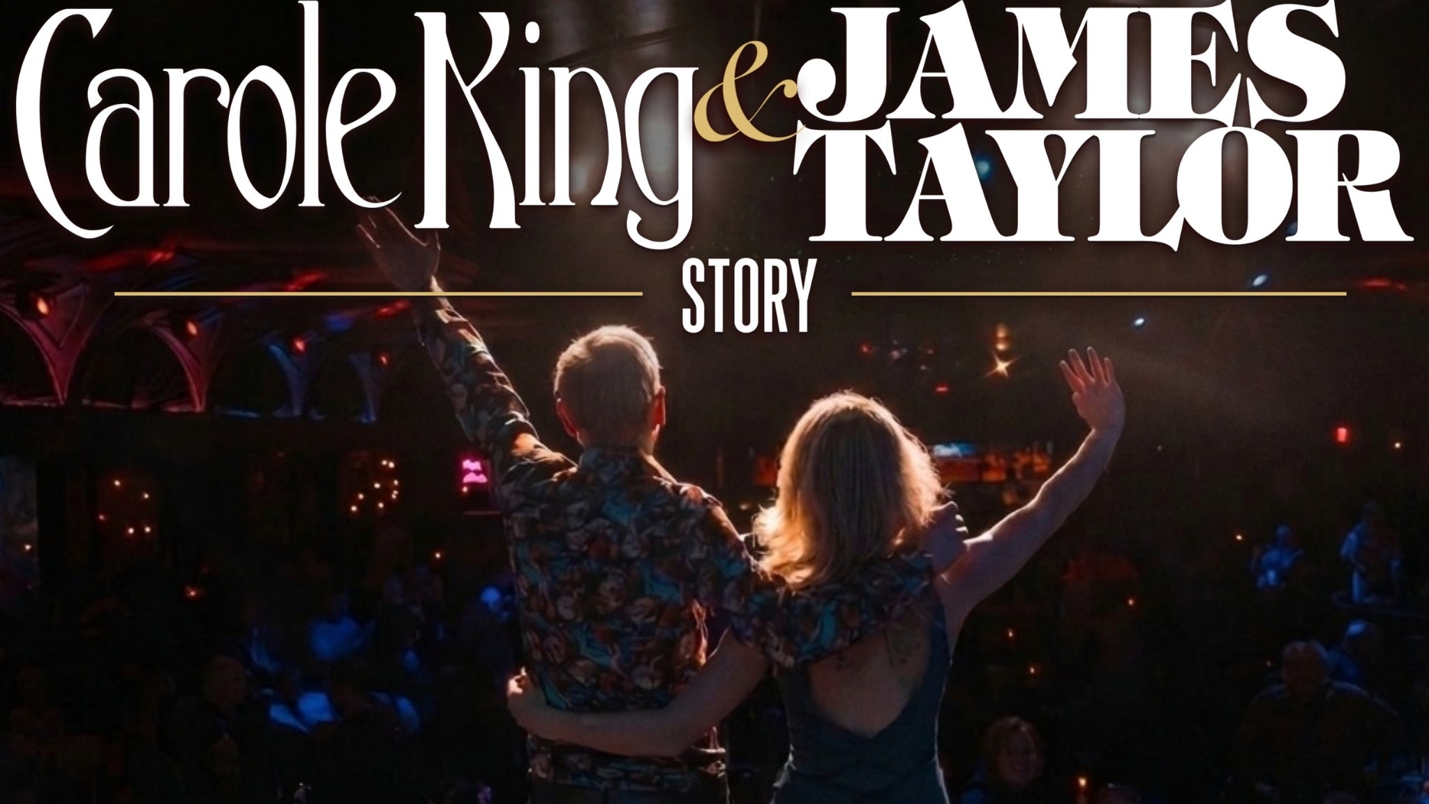 The Carole King & James Taylor Story concert image