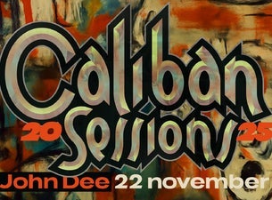 Caliban Sessions 2025