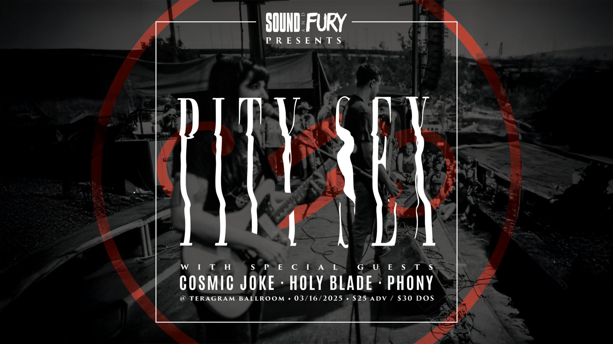 Sound and Fury Presents: Pity Sex