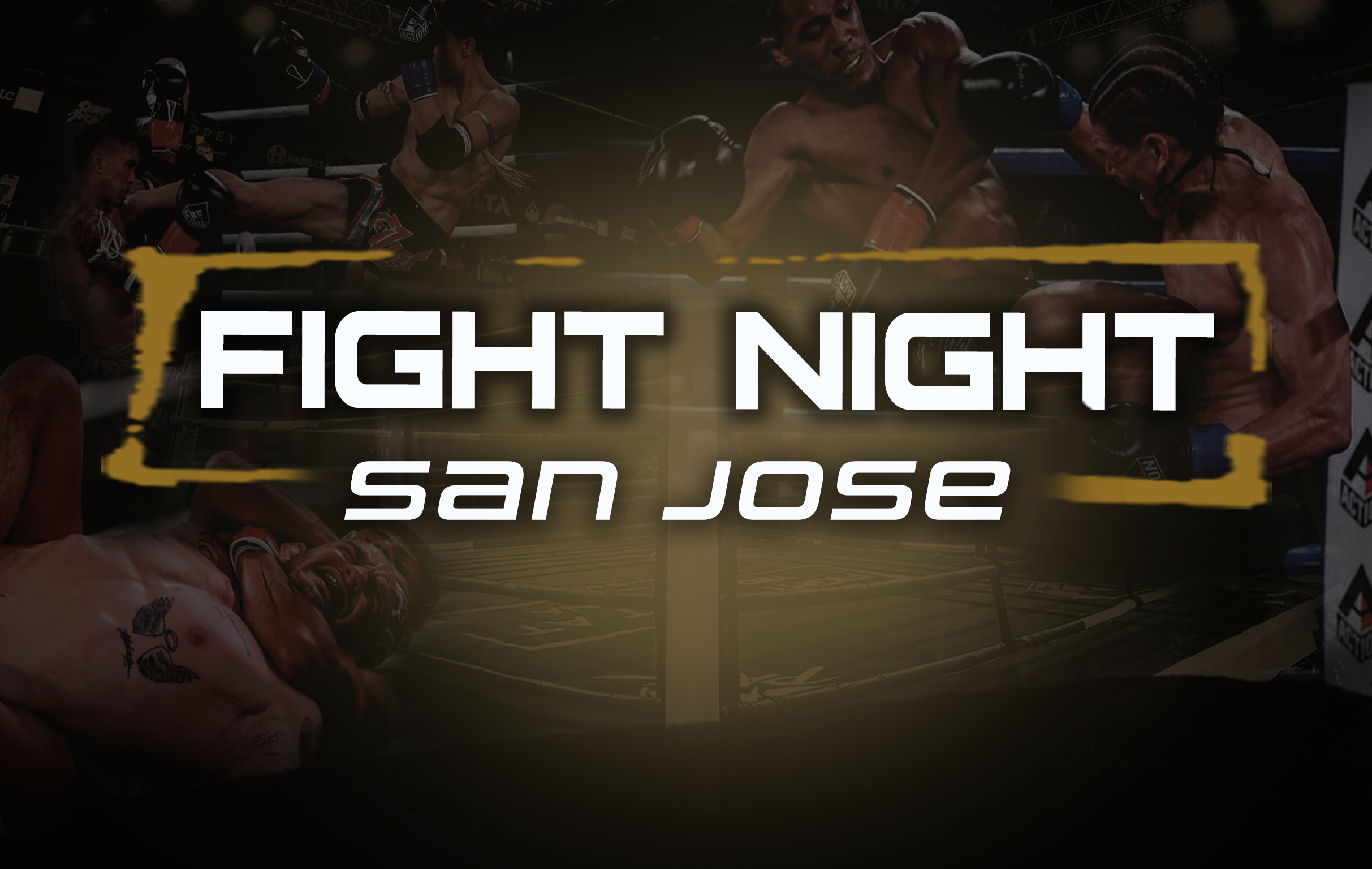 Fight Night San Jose at Tech CU Arena – San Jose, CA