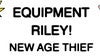 Equipment / Riley!