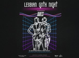 Lesbian Goth Night presents: 80s, Trad-Goth ft. live perform by Caress