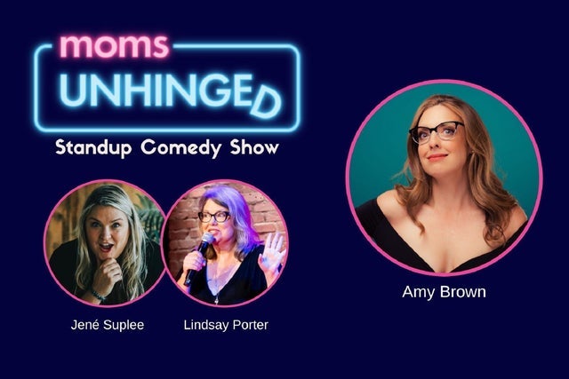 Moms Unhinged Standup Comedy Show presales in Baltimore